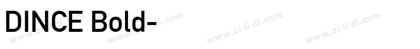 DINCE Bold字体转换